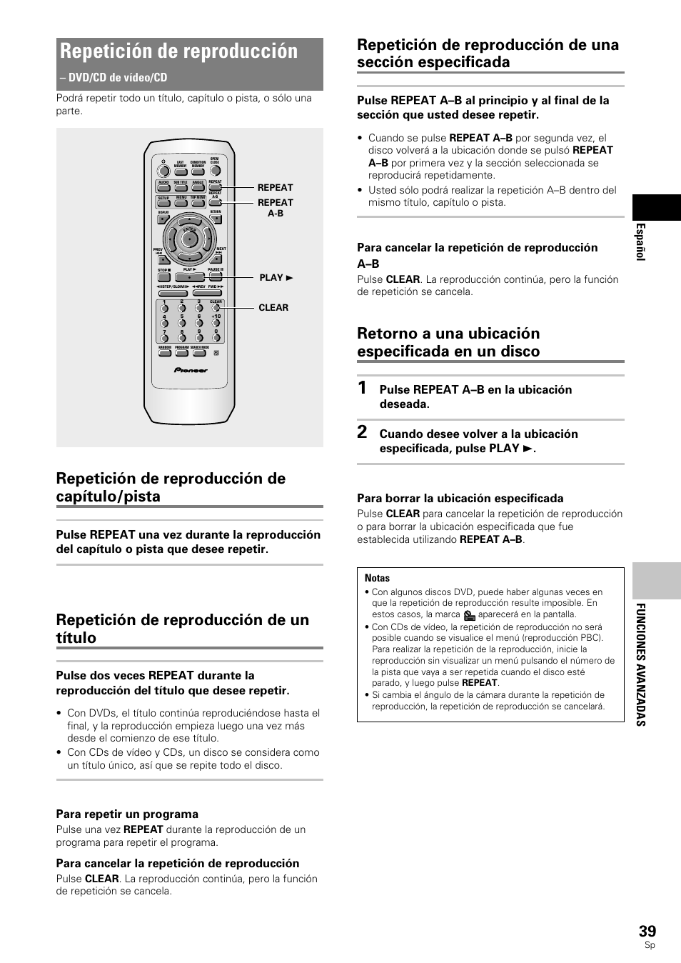 Repetición de reproducción, Repetición de reproducción de capítulo/pista, Repetición de reproducción de un título | Retorno a una ubicación especificada en un disco, Funciones a v anzadas espa ñ ol, Dvd/cd de vídeo/cd, Para repetir un programa, Para cancelar la repetición de reproducción, Para cancelar la repetición de reproducción a–b, Pulse repeat a–b en la ubicación deseada | Pioneer DV-343 User Manual | Page 41 / 112