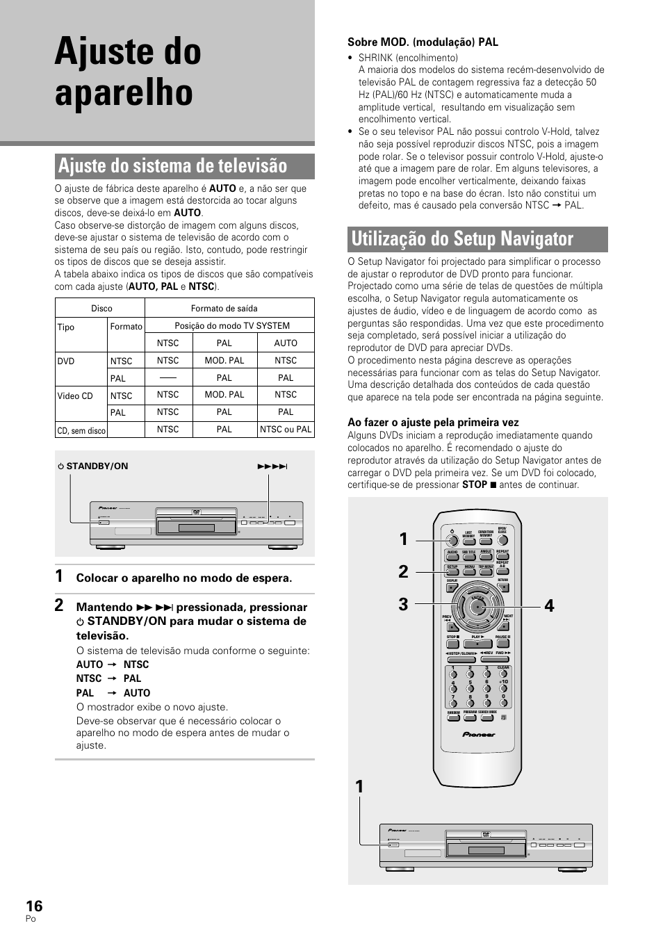 Ajuste do aparelho, Utilização do setup navigator, Ajuste do sistema de televisão | Ao fazer o ajuste pela primeira vez, Colocar o aparelho no modo de espera, Sobre mod. (modulação) pal | Pioneer DV-343 User Manual | Page 72 / 112