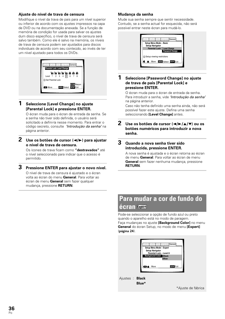 Para mudar a cor de fundo do écran, Mudança da senha, Ajuste do nível de trava de censura | Pressione enter para ajustar o novo nível | Pioneer DV-343 User Manual | Page 92 / 112