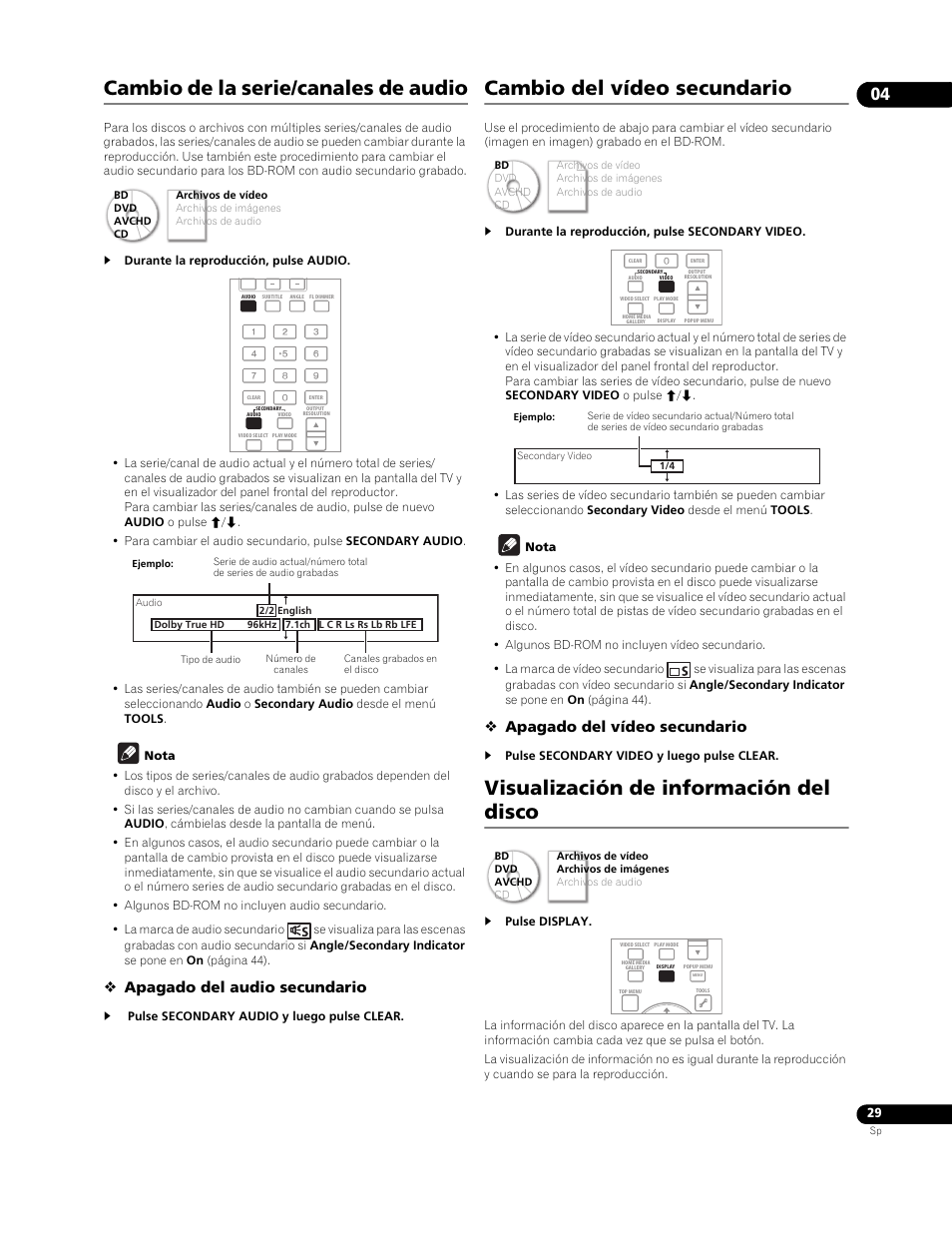 Cambio de la serie/canales de audio, Cambio del vídeo secundario, Visualización de información del disco | Apagado del audio secundario, Apagado del vídeo secundario | Pioneer BDP-LX91 User Manual | Page 29 / 73