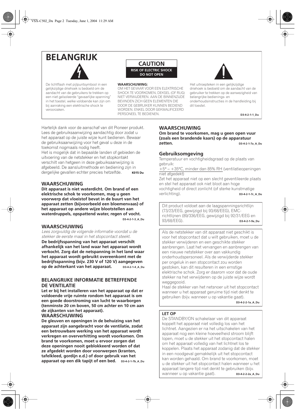 Belangrijk, Caution, Waarschuwing | Belangrijke informatie betreffende de ventilatie, Gebruiksomgeving | Pioneer VSX-C502-S User Manual | Page 2 / 104