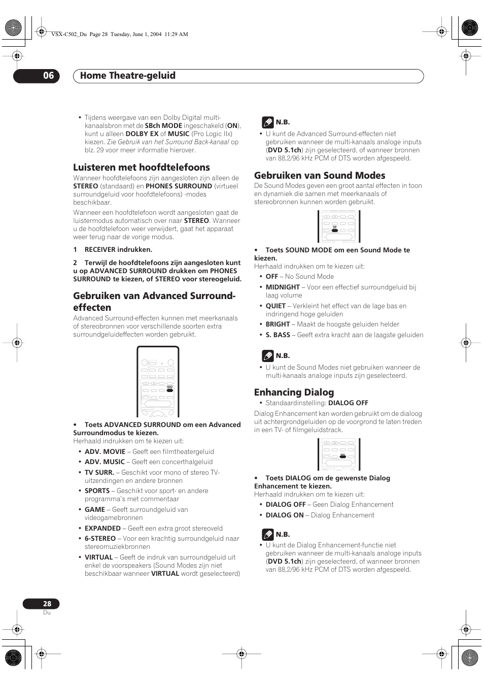 Luisteren met hoofdtelefoons, Gebruiken van advanced surround-effecten, Gebruiken van sound modes | Enhancing dialog, Home theatre-geluid 06, Gebruiken van advanced surround- effecten | Pioneer VSX-C502-S User Manual | Page 28 / 104