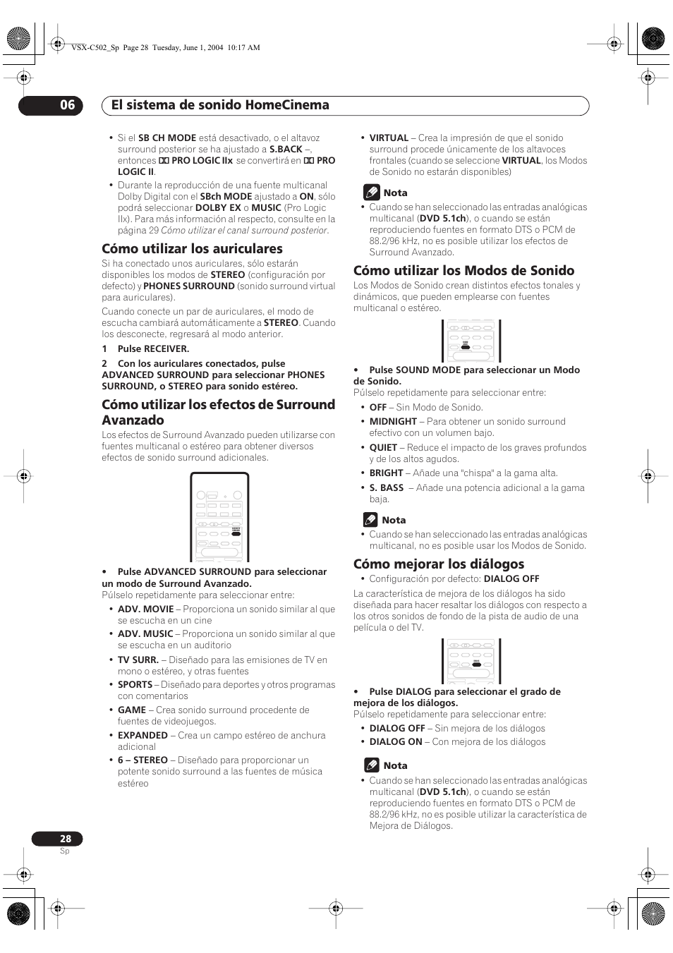Cómo utilizar los auriculares, Cómo utilizar los efectos de surround avanzado, Cómo utilizar los modos de sonido | Cómo mejorar los diálogos, El sistema de sonido homecinema 06 | Pioneer VSX-C502-S User Manual | Page 78 / 104