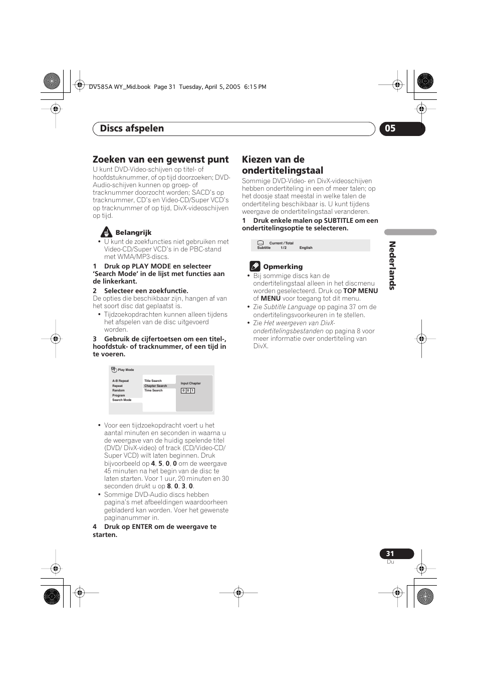 Zoeken van een gewenst punt, Kiezen van de ondertitelingstaal, Discs afspelen 05 | Pioneer DV-585A-s User Manual | Page 83 / 108