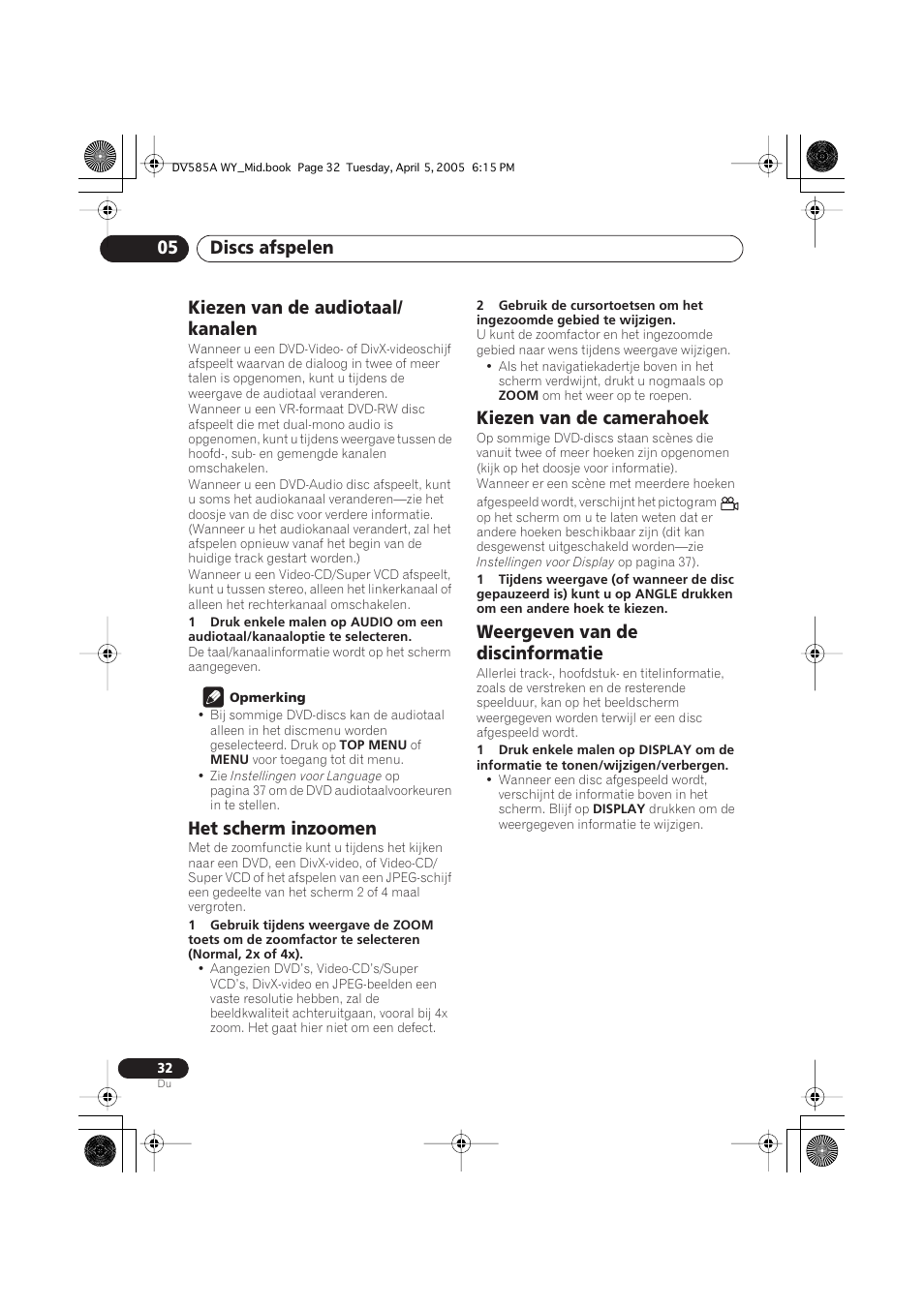 Kiezen van de audiotaal/kanalen, Het scherm inzoomen, Kiezen van de camerahoek | Weergeven van de discinformatie, Discs afspelen 05, Kiezen van de audiotaal/ kanalen | Pioneer DV-585A-s User Manual | Page 84 / 108