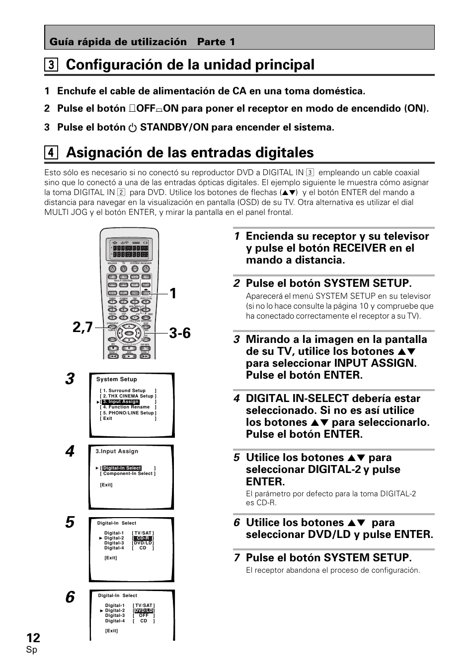 44 asignación de las entradas digitales, 33 configuración de la unidad principal, Guía rápida de utilización parte 1 | Aparecerá, Menú system setup en su televisor (si, Hace, Consulte, Página 10 y compruebe, Que ha, Conectado | Pioneer VSX-D2011-S User Manual | Page 12 / 120