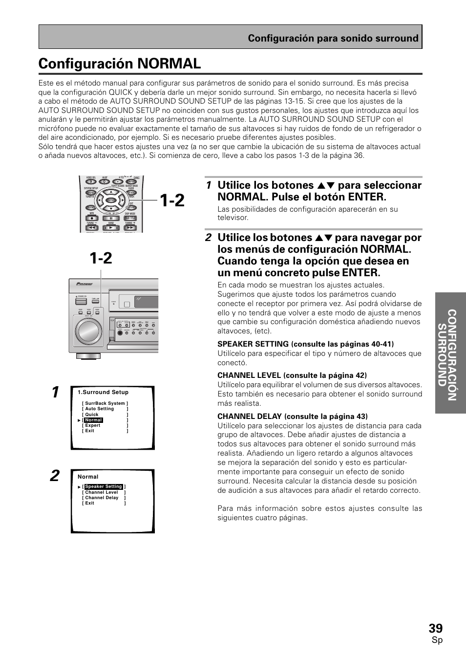 Configuración normal, Configuraci ó n surround, 2 utilice | Botones, Para, Navegar, Por los, Menús, Configuración, Normal. cuando tenga la opción que | Pioneer VSX-D2011-S User Manual | Page 39 / 120