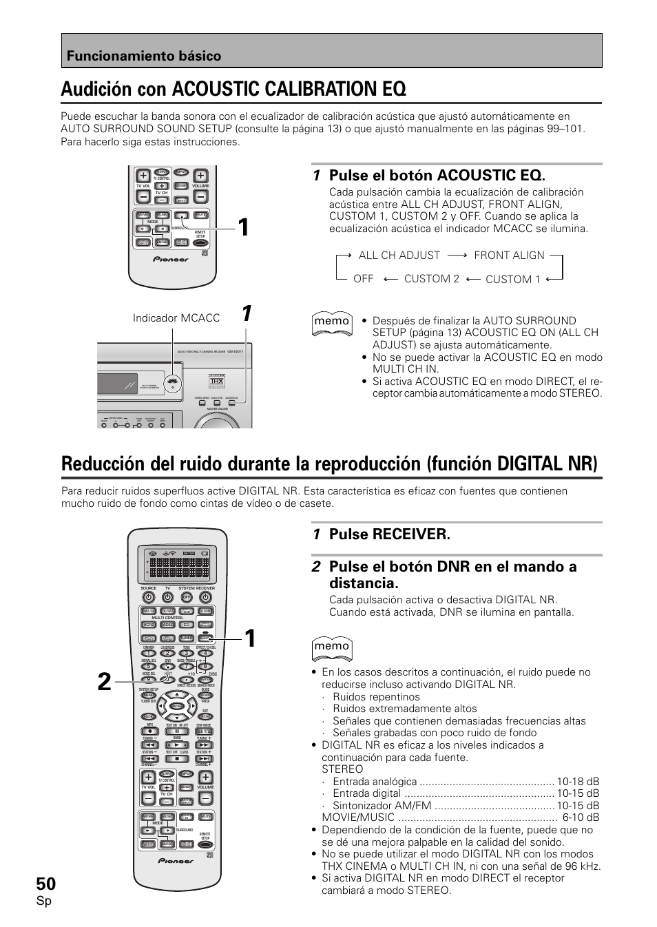 Audición con acoustic calibration eq, Reducción de ruido durante la reproducción, Función digital nr) | 1 pulse el botón acoustic eq, Funcionamiento básico | Pioneer VSX-D2011-S User Manual | Page 50 / 120