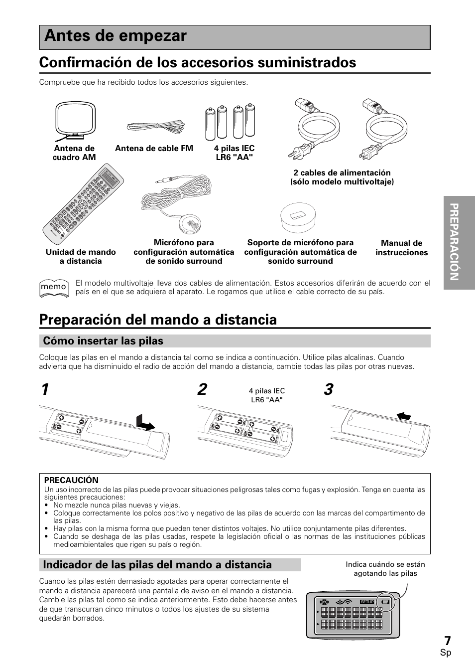 Antes de empezar, Confirmación de los accesorios suministrados, Preparación del mando a distancia | Prep ara tion prep ara tion prep aración, Indicador de las pilas del mando a distancia, Cómo insertar las pilas | Pioneer VSX-D2011-S User Manual | Page 7 / 120