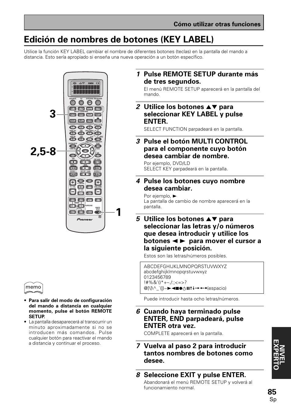 Edición de nombres de botones (key label), Nivel exper to, 1 pulse remote setup durante más de tres segundos | 4 pulse los botones cuyo nombre desea cambiar, Cómo utilizar otras funciones, Select function parpadeará en la pantalla, Complete aparecerá en la pantalla | Pioneer VSX-D2011-S User Manual | Page 85 / 120