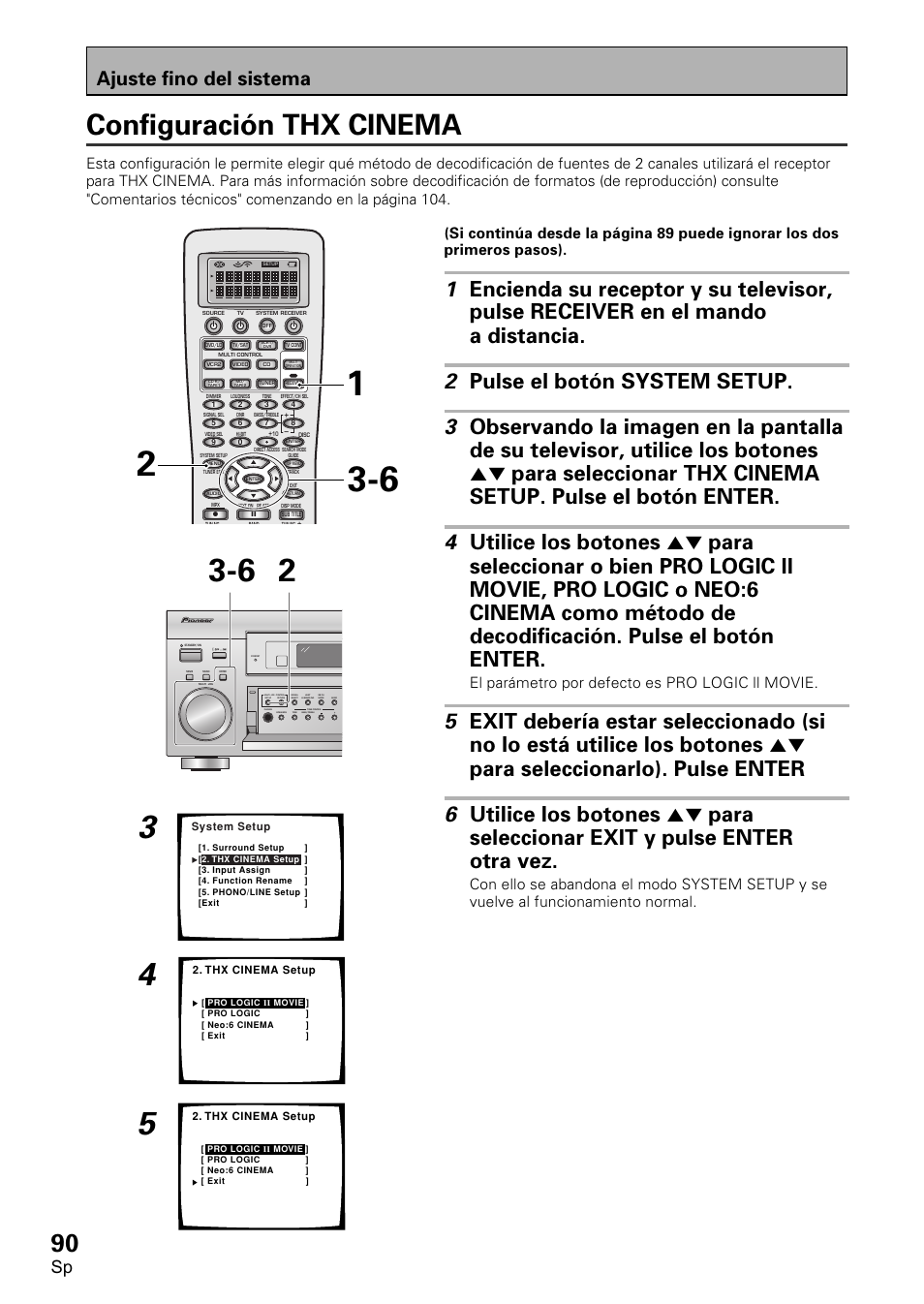 Configuración de thx cinema, Configuración thx cinema, Ajuste fino del sistema | El parámetro por defecto es pro logic ll movie | Pioneer VSX-D2011-S User Manual | Page 90 / 120