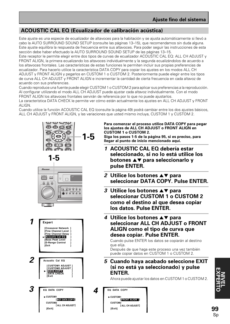 Acoustic cal eq (ecualizador de calibración, Acústica), Nivel exper to | Ajuste fino del sistema | Pioneer VSX-D2011-S User Manual | Page 99 / 120