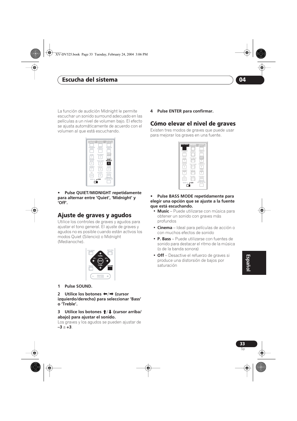 Ajuste de graves y agudos, Cómo elevar el nivel de graves, Escucha del sistema 04 | Pioneer DCS-525 User Manual | Page 33 / 82