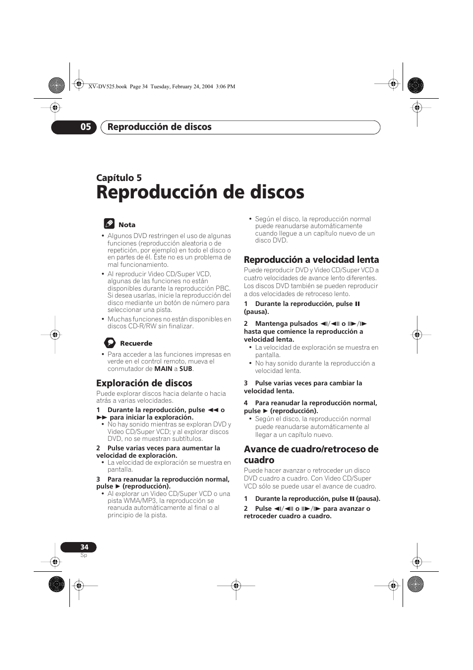 05 reproducción de discos, Exploración de discos, Reproducción a velocidad lenta | Avance de cuadro/retroceso de cuadro, Reproducción de discos, Reproducción de discos 05, Capítulo 5 | Pioneer DCS-525 User Manual | Page 34 / 82