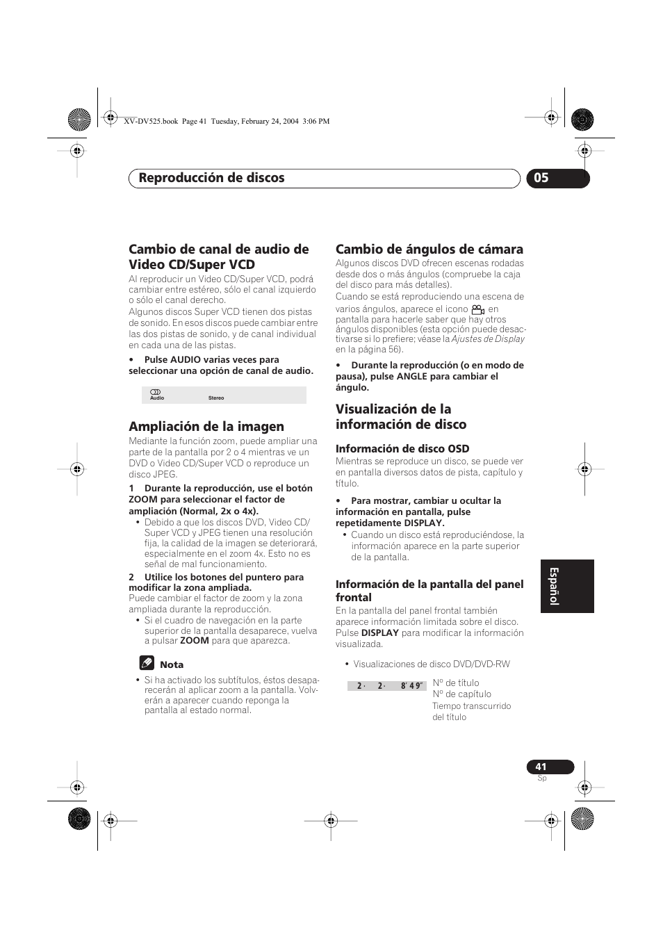 Cambio de canal de audio de video cd/super vcd, Ampliación de la imagen, Cambio de ángulos de cámara | Visualización de la información de disco, Información de disco osd, Información de la pantalla del panel frontal, Reproducción de discos 05 | Pioneer DCS-525 User Manual | Page 41 / 82