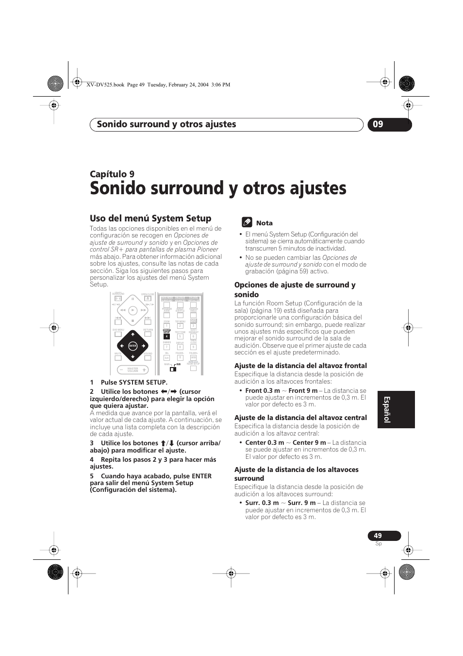 09 sonido surround y otros ajustes, Uso del menú system setup, Opciones de ajuste de surround y sonido | Sonido surround y otros ajustes, Sonido surround y otros ajustes 09, Capítulo 9, Ajuste de la distancia del altavoz frontal, Ajuste de la distancia del altavoz central, Ajuste de la distancia de los altavoces surround | Pioneer DCS-525 User Manual | Page 49 / 82