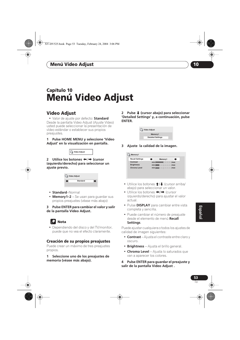 10 menú video adjust, Video adjust, Creación de su propios preajustes | Menú video adjust, Menú video adjust 10, Capítulo 10 | Pioneer DCS-525 User Manual | Page 53 / 82
