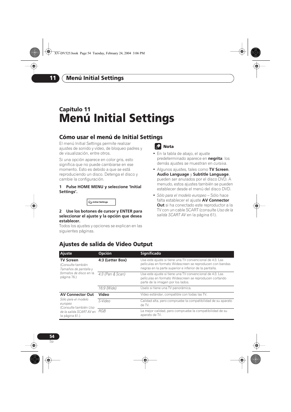 11 menú initial settings, Cómo usar el menú de initial settings, Ajustes de salida de video output | Menú initial settings, Menú initial settings 11, Capítulo 11 | Pioneer DCS-525 User Manual | Page 54 / 82