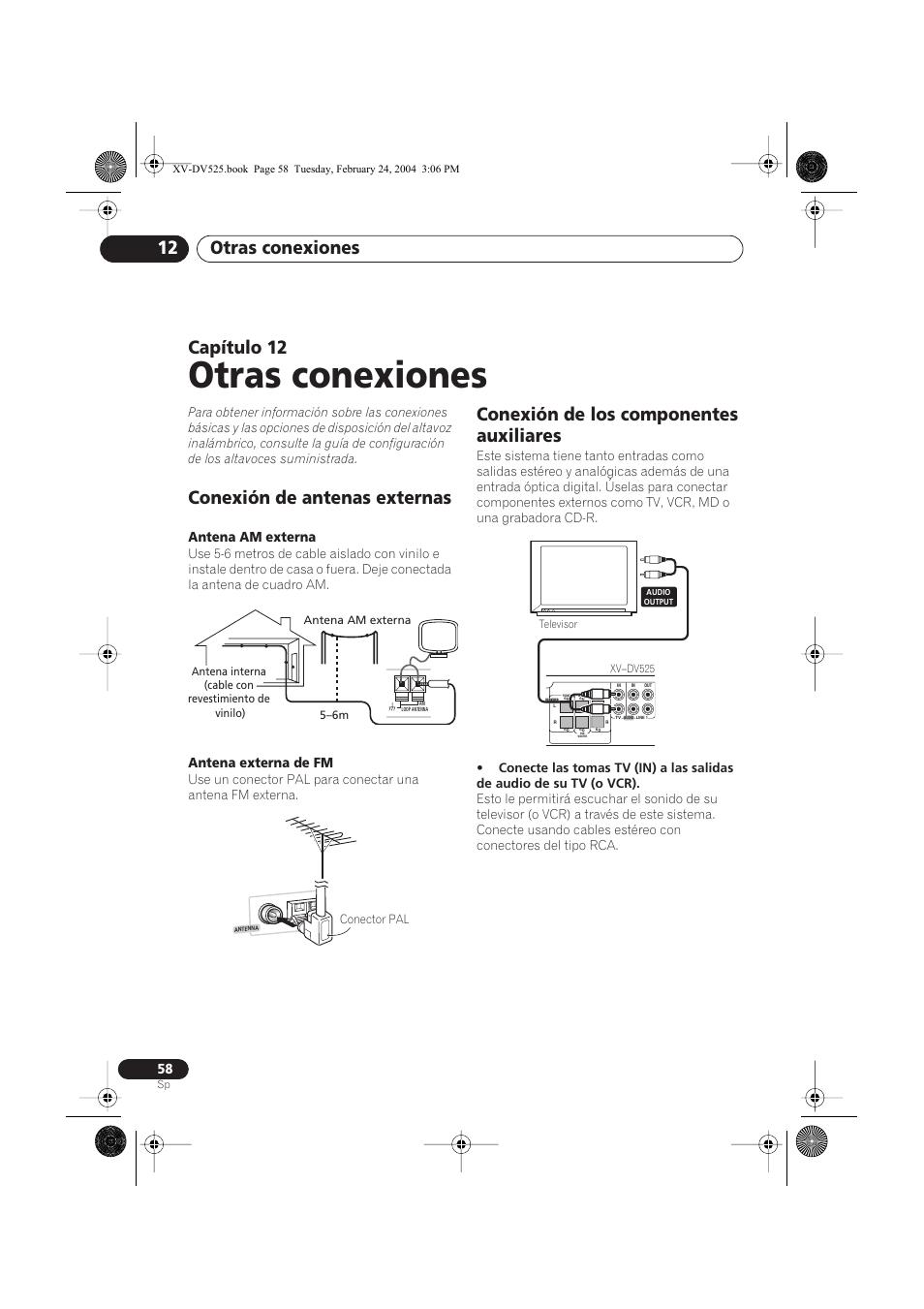 12 otras conexiones, Conexión de antenas externas, Conexión de los componentes auxiliares | Otras conexiones, Otras conexiones 12, Capítulo 12, Antena am externa, Antena externa de fm | Pioneer DCS-525 User Manual | Page 58 / 82