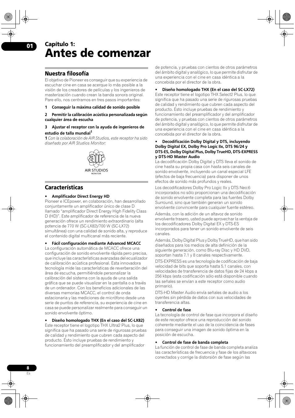 Antes de comenzar, Nuestra filosofía, Características | Capítulo 1 | Pioneer SC-LX72 User Manual | Page 8 / 146
