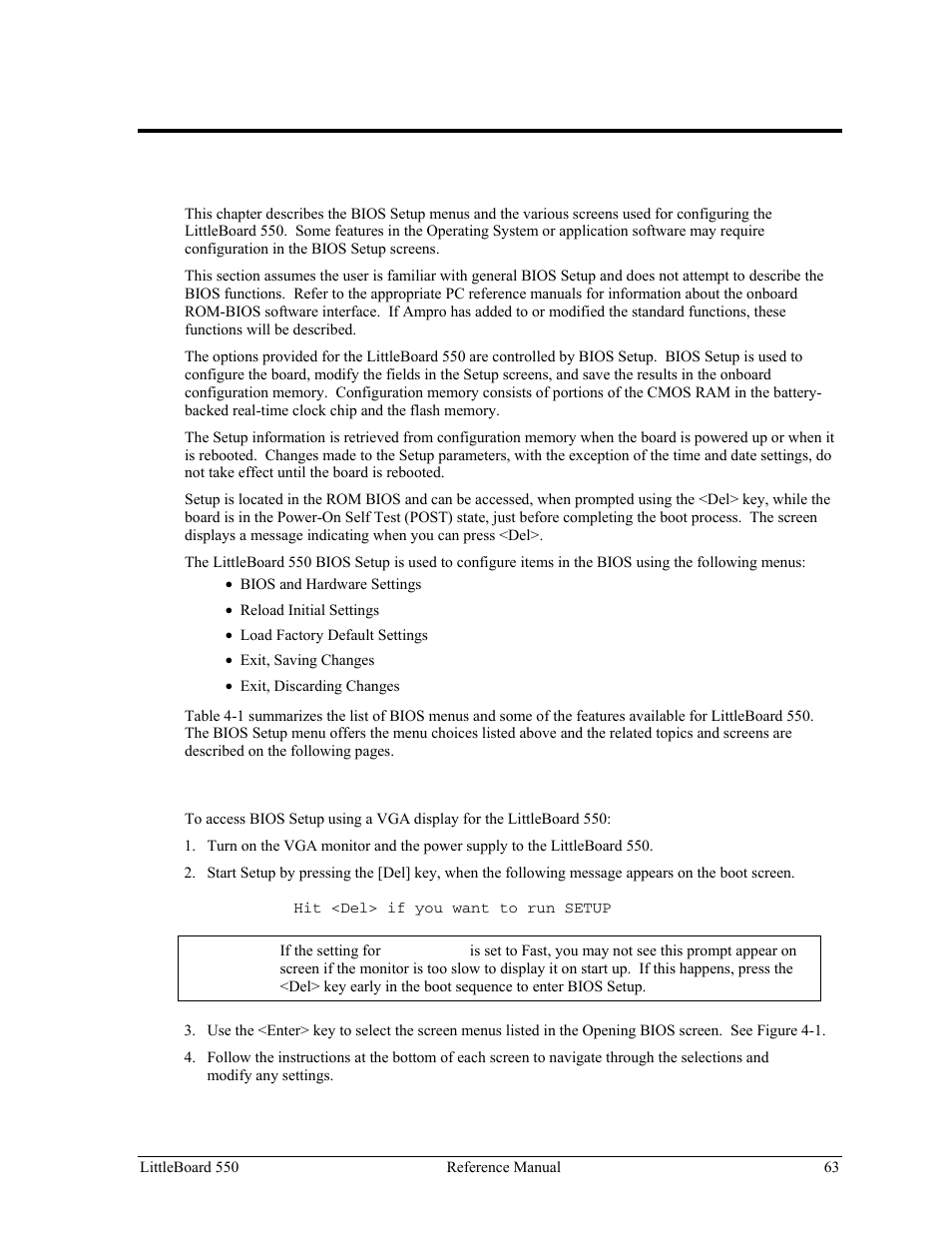 Chapter 4 bios setup, Introduction, Accessing bios setup (vga display) | Chapter 4, Bios setup | Ampro Corporation Single Board Computer Littleboard 550 User Manual | Page 69 / 100
