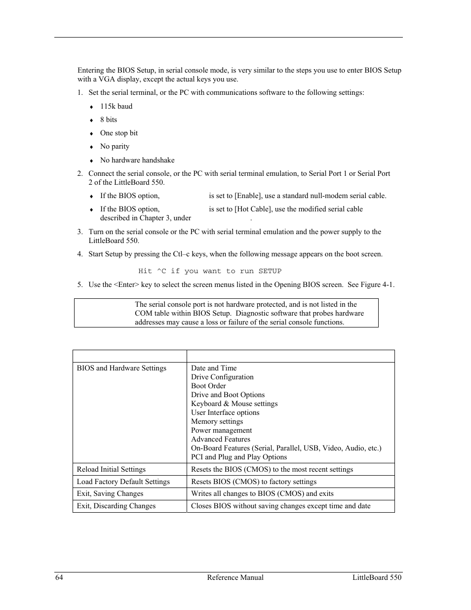 Accessing bios setup (serial console), Table 4-1. bios setup menus | Ampro Corporation Single Board Computer Littleboard 550 User Manual | Page 70 / 100