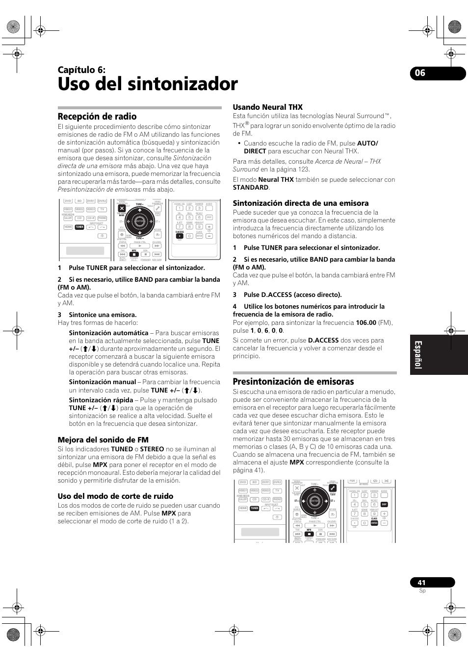 Recepción de radio, Presintonización de emisoras, Uso del sintonizador | Capítulo 6, Mejora del sonido de fm, Uso del modo de corte de ruido, Usando neural thx, Sintonización directa de una emisora | Pioneer SC-LX71 User Manual | Page 41 / 134