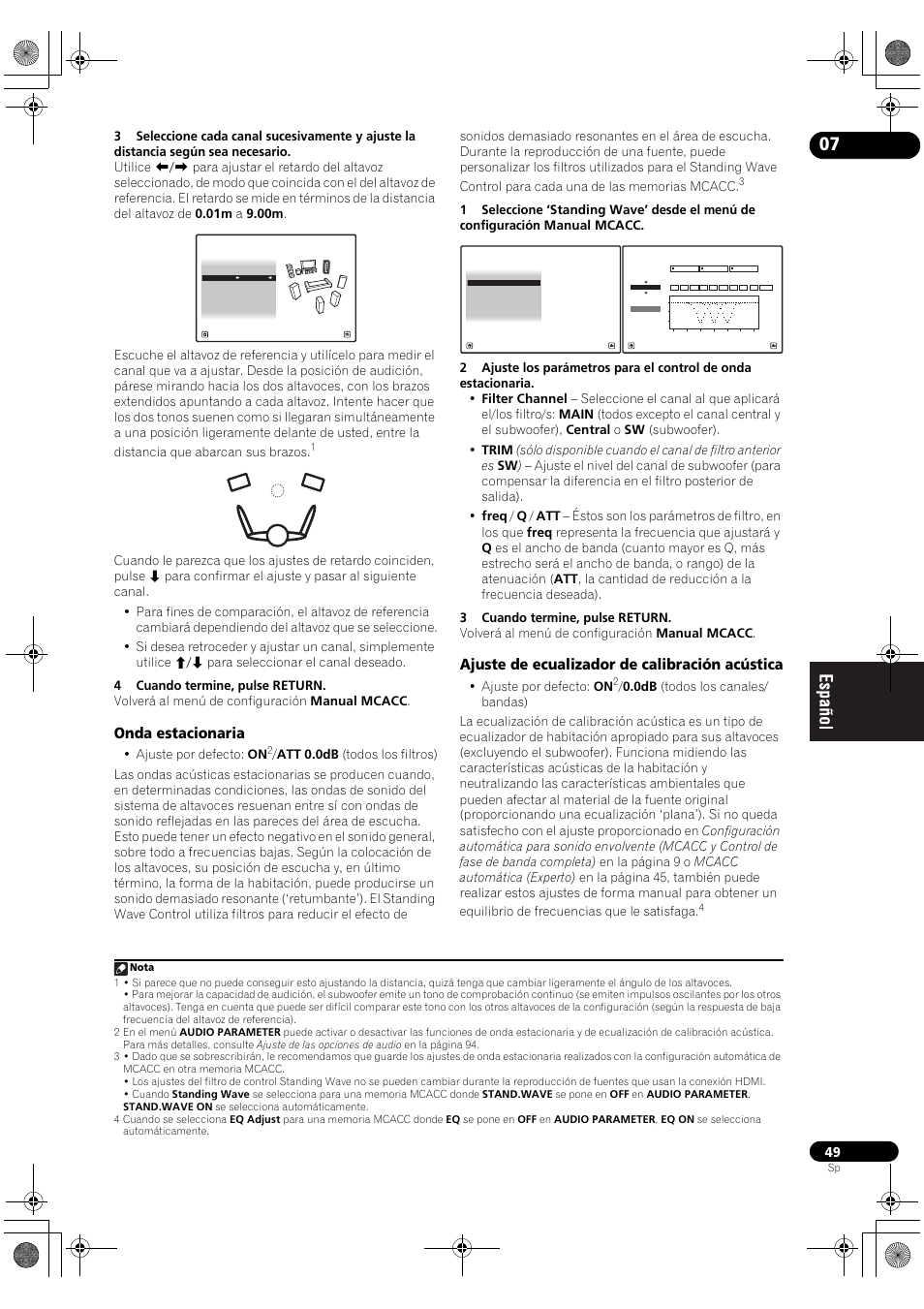 Onda estacionaria, Ajuste de ecualizador de calibración acústica, Ajuste por defecto: on | Pioneer SC-LX71 User Manual | Page 49 / 134