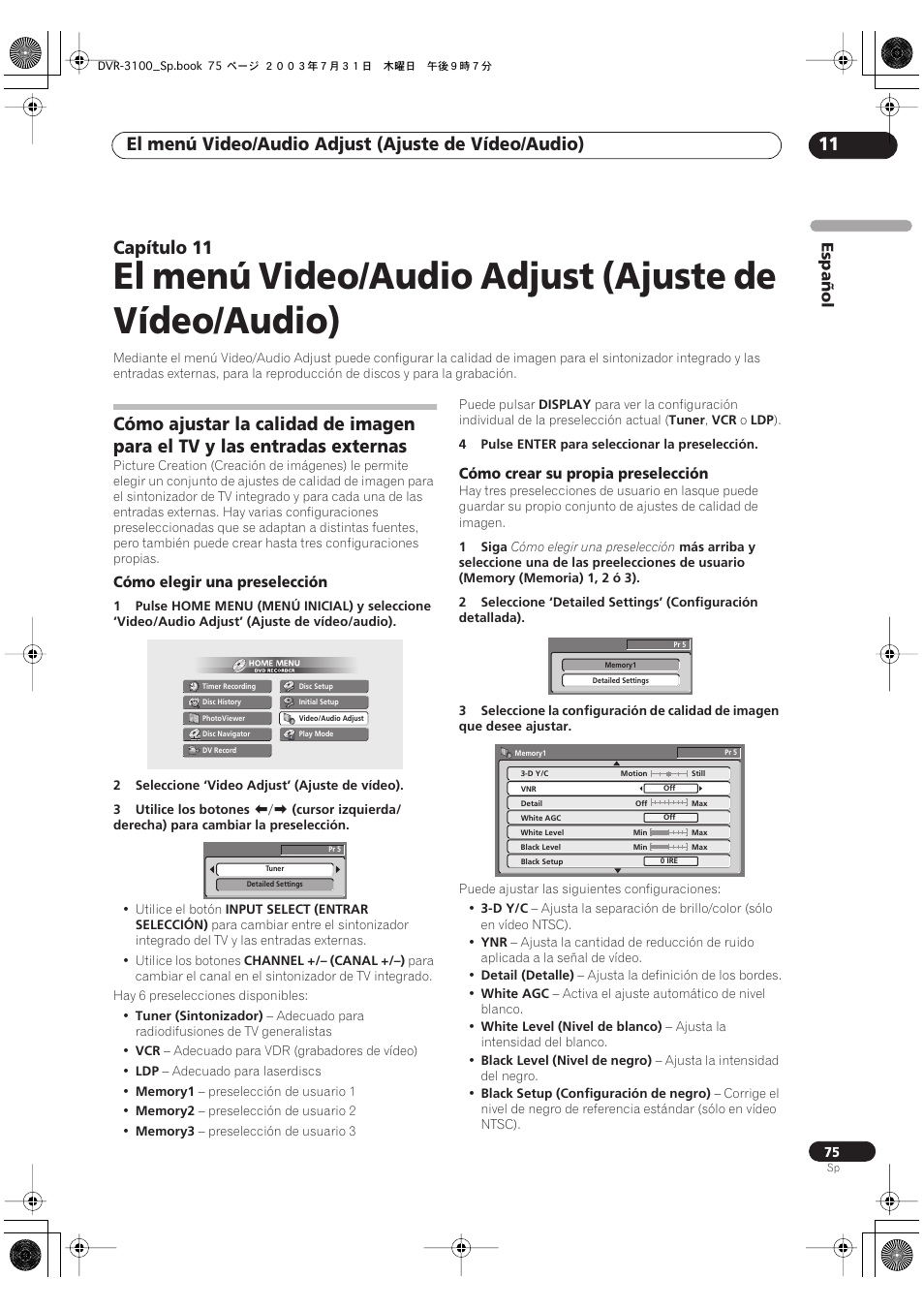 El menú video/audio adjust (ajuste de vídeo/audio), Capítulo 11 | Pioneer DVR-3100-S User Manual | Page 75 / 112