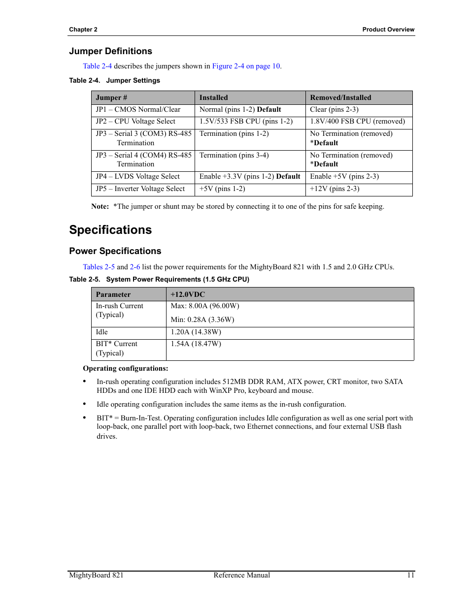 Jumper definitions, Specifications, Power specifications | Table 2-4, Jumper settings, Table 2-5, System power requirements (1.5 ghz cpu) | Ampro Corporation AMPRO Single Board Computer MightyBoard 821 User Manual | Page 15 / 38