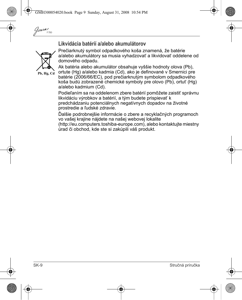 Likvidácia batérií a/alebo akumulátorov | Toshiba JOURNE F700 User Manual | Page 110 / 138