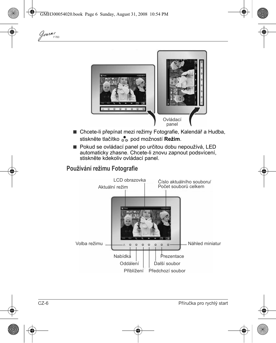 Používání režimu fotografie | Toshiba JOURNE F700 User Manual | Page 26 / 138