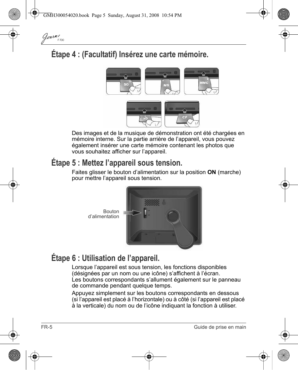 Étape 4 : (facultatif) insérez une carte mémoire, Étape 5 : mettez l’appareil sous tension, Étape 6 : utilisation de l’appareil | Toshiba JOURNE F700 User Manual | Page 34 / 138