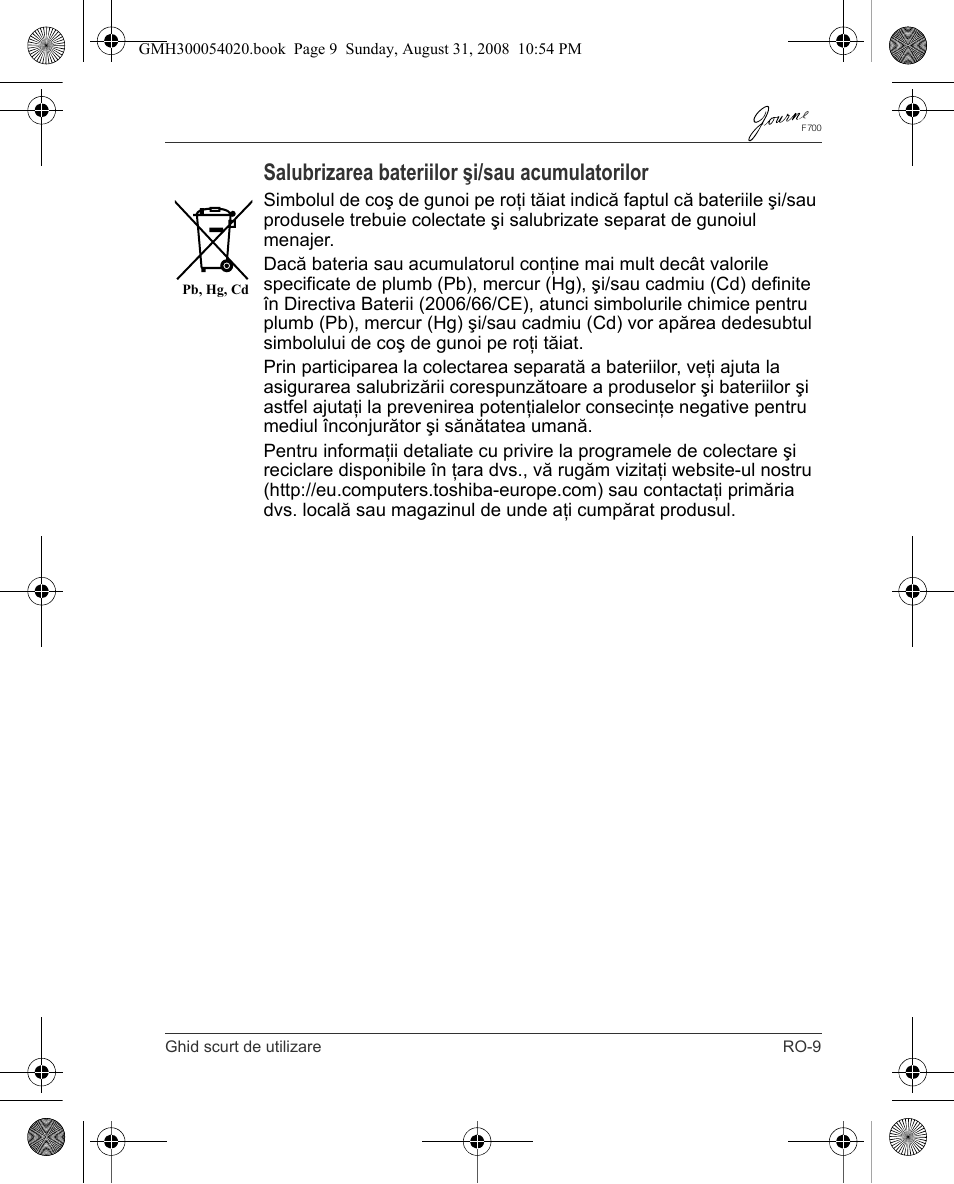 Salubrizarea bateriilor şi/sau acumulatorilor | Toshiba JOURNE F700 User Manual | Page 83 / 138