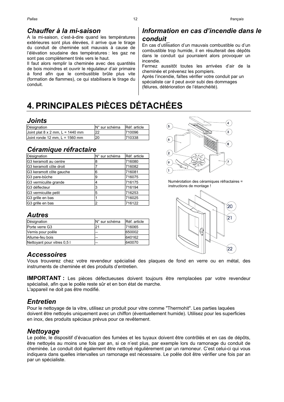 Principales pièces détachées, Chauffer à la mi-saison, Information en cas d’incendie dans le conduit | Joints, Céramique réfractaire, Autres, Accessoires, Entretien, Nettoyage, Important | Austro Flamm Gussofen G3 User Manual | Page 14 / 16
