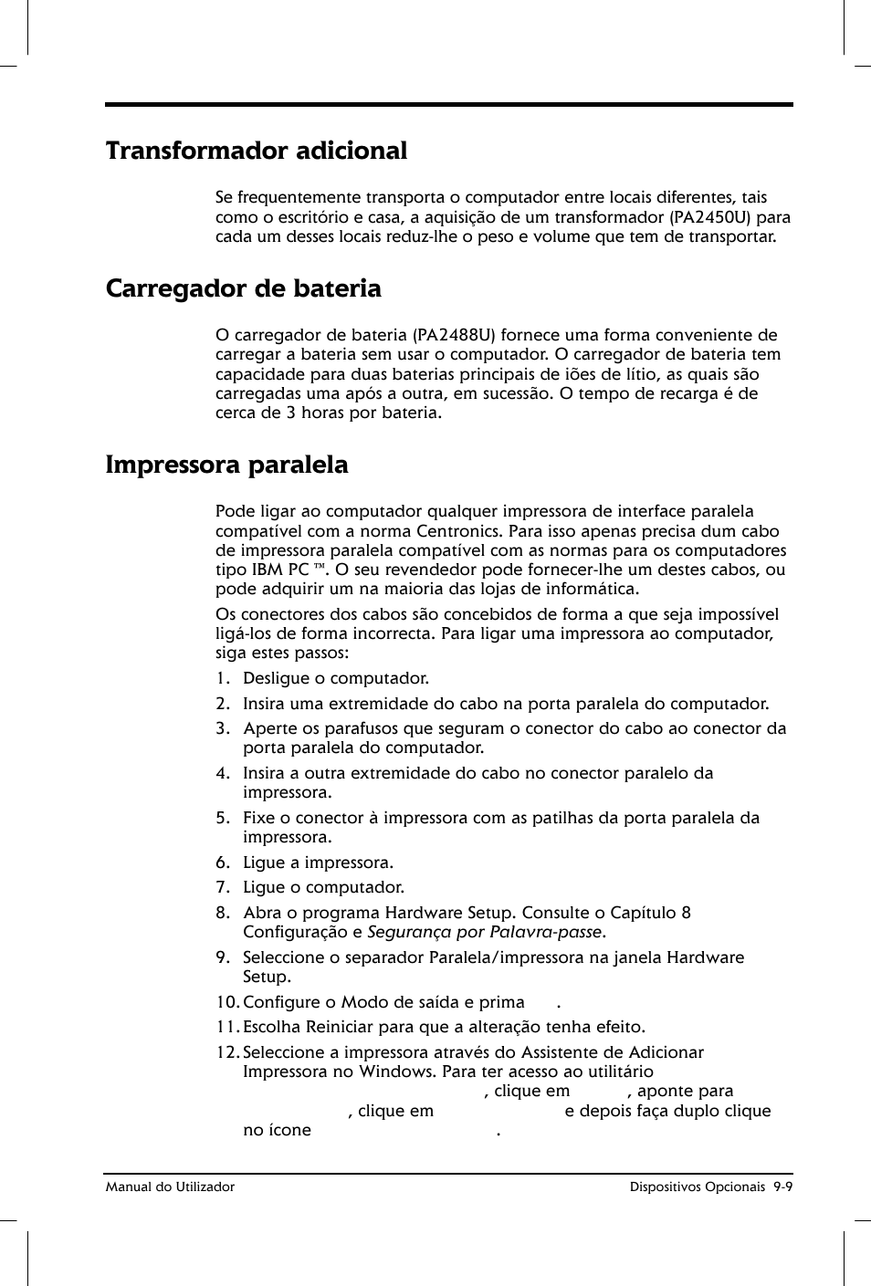 Transformador adicional, Carregador de bateria, Impressora paralela | Toshiba Satellite 2610 User Manual | Page 139 / 221