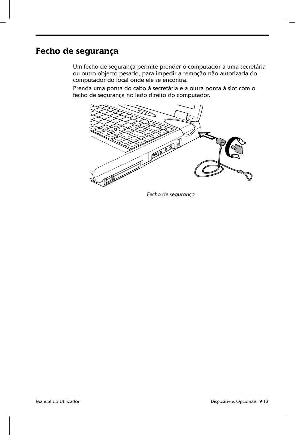 Fecho de segurança | Toshiba Satellite 2610 User Manual | Page 143 / 221