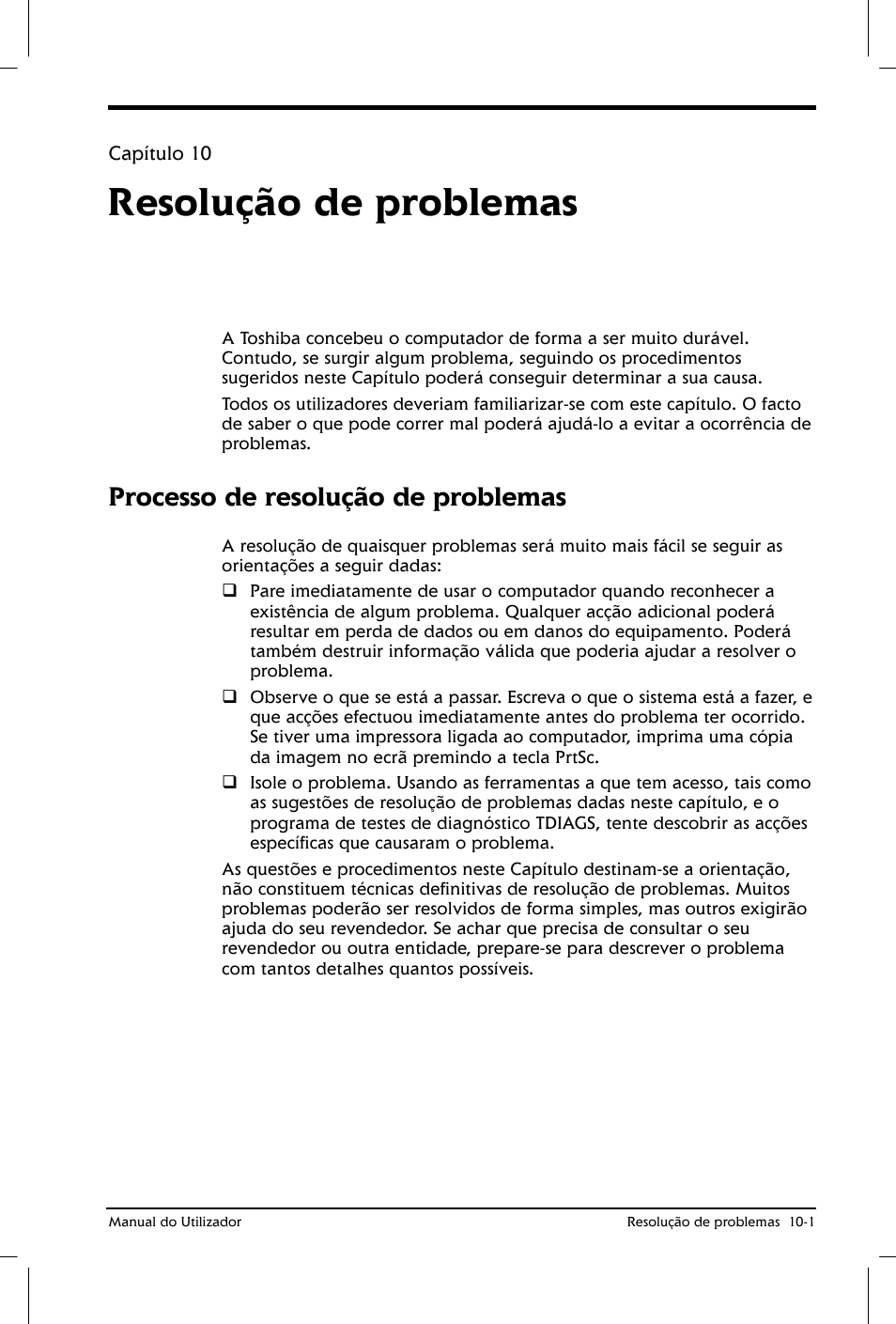 Resolução de problemas, Processo de resolução de problemas | Toshiba Satellite 2610 User Manual | Page 144 / 221