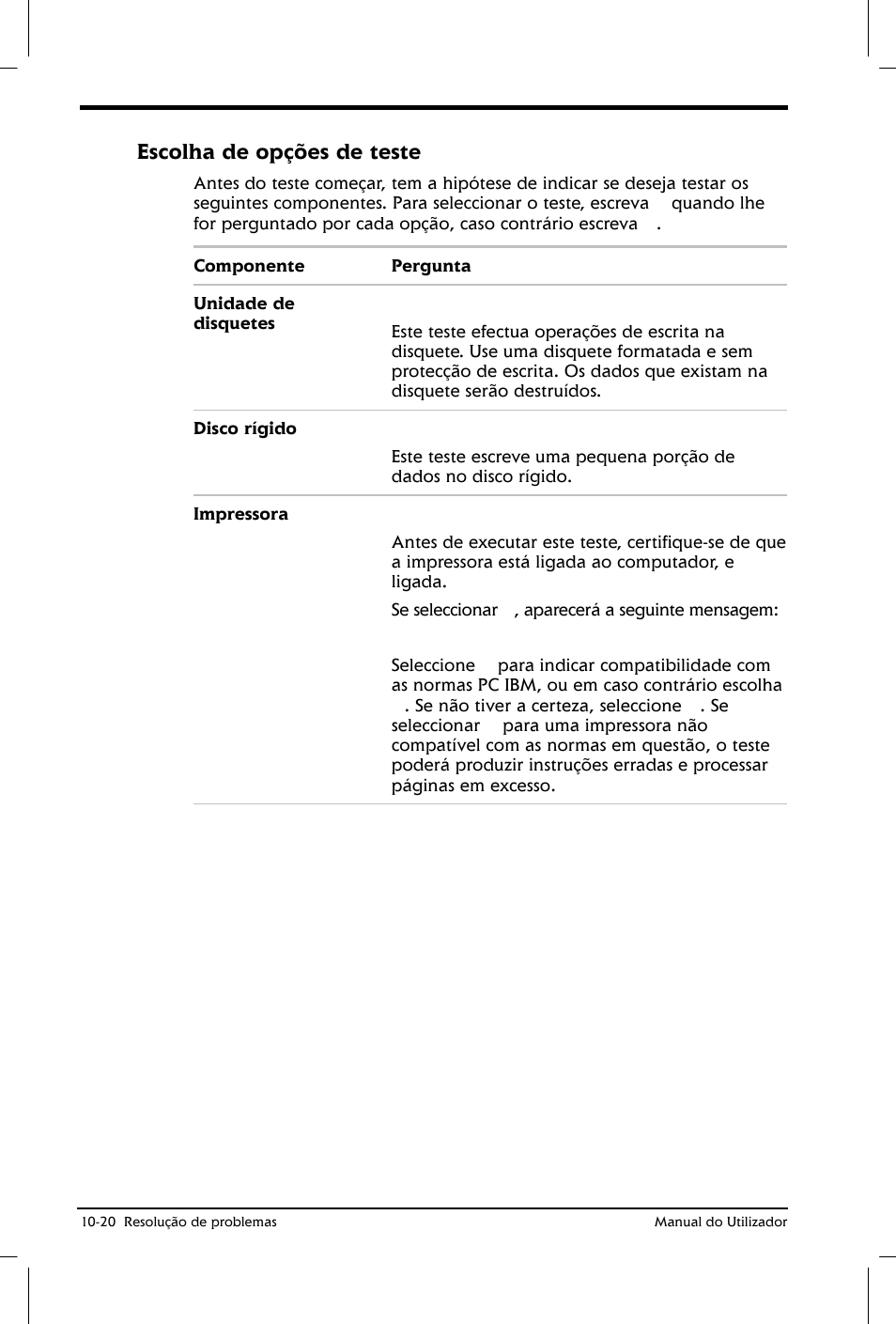 Escolha de opções de teste | Toshiba Satellite 2610 User Manual | Page 163 / 221