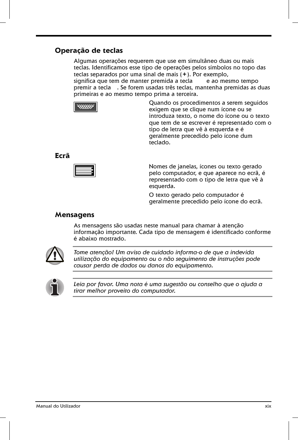 Operação de teclas, Ecrã, Mensagens | Toshiba Satellite 2610 User Manual | Page 19 / 221