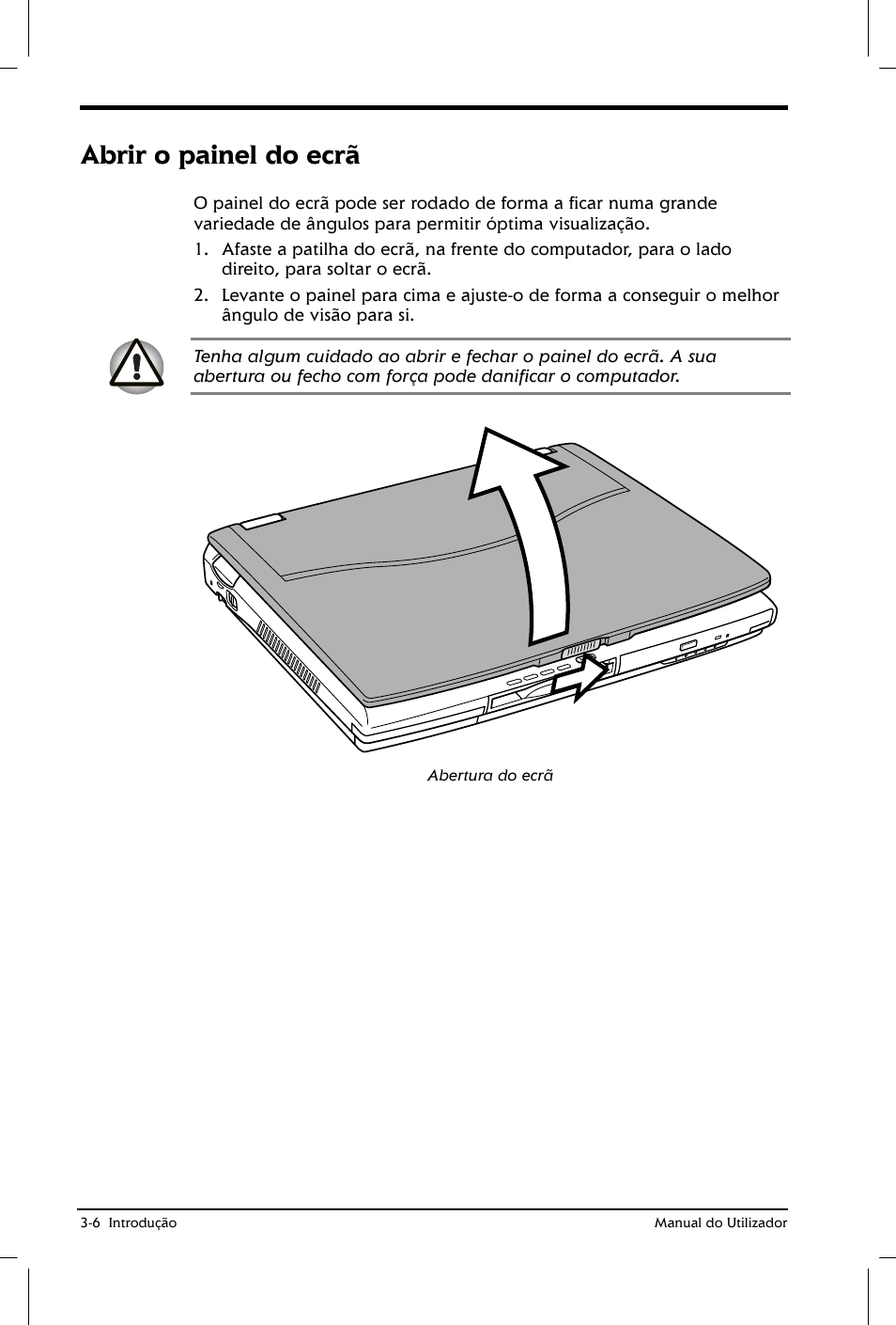 Abrir o painel do ecrã | Toshiba Satellite 2610 User Manual | Page 51 / 221