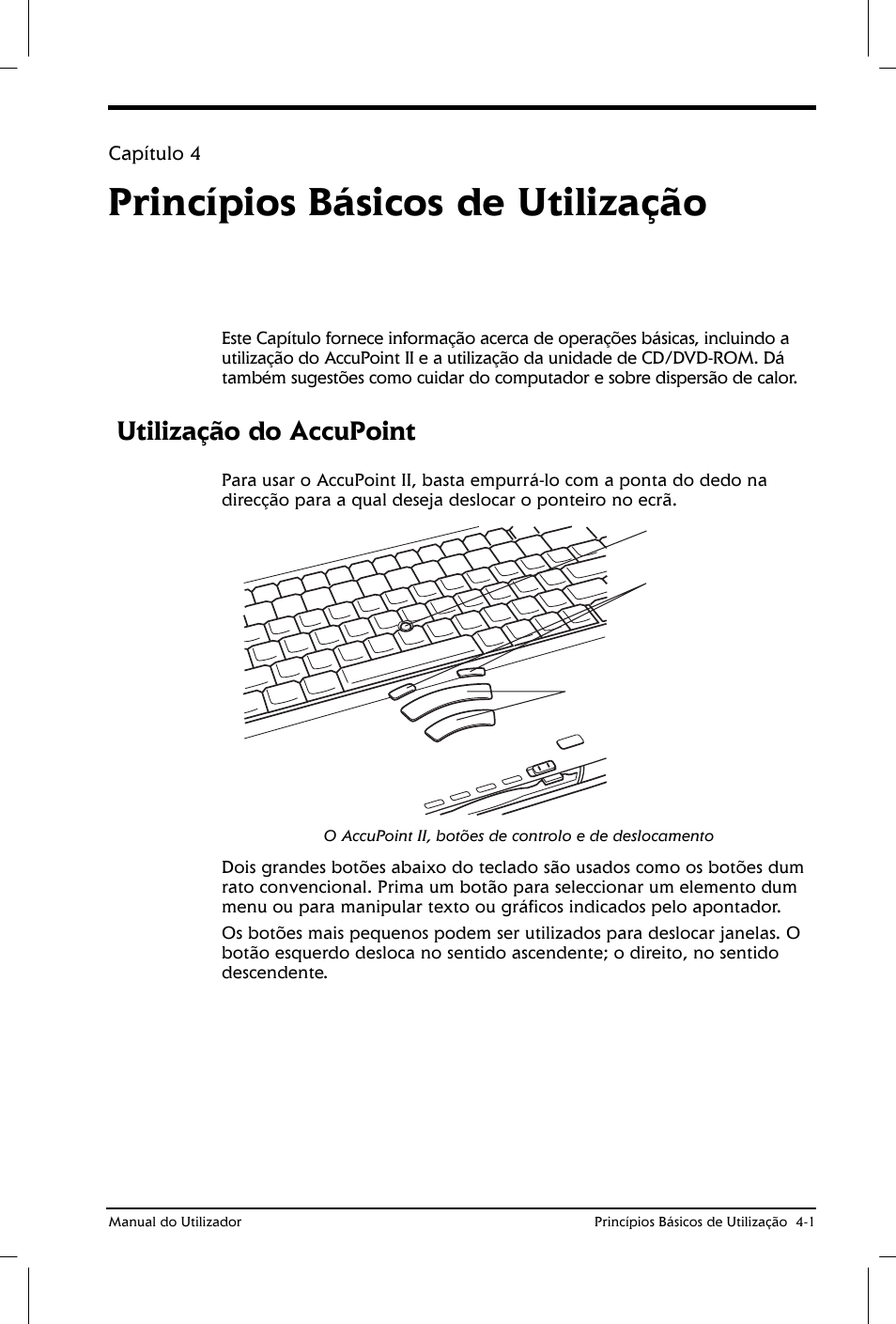 Princípios básicos de utilização, Utilização do accupoint | Toshiba Satellite 2610 User Manual | Page 59 / 221