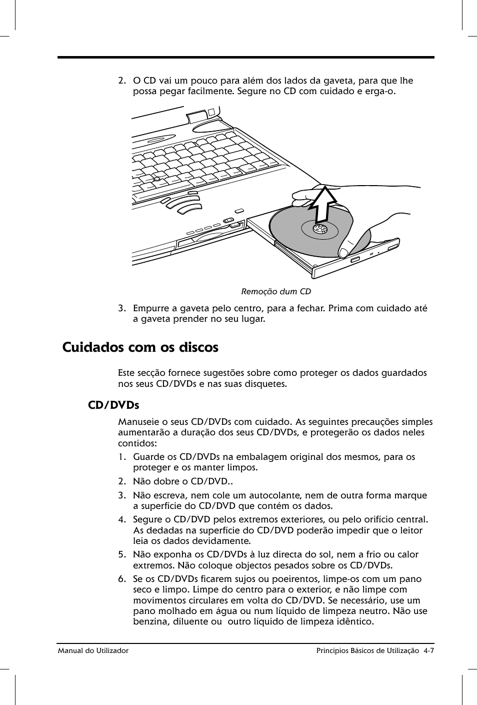 Cuidados com os discos, Cd/dvds | Toshiba Satellite 2610 User Manual | Page 65 / 221