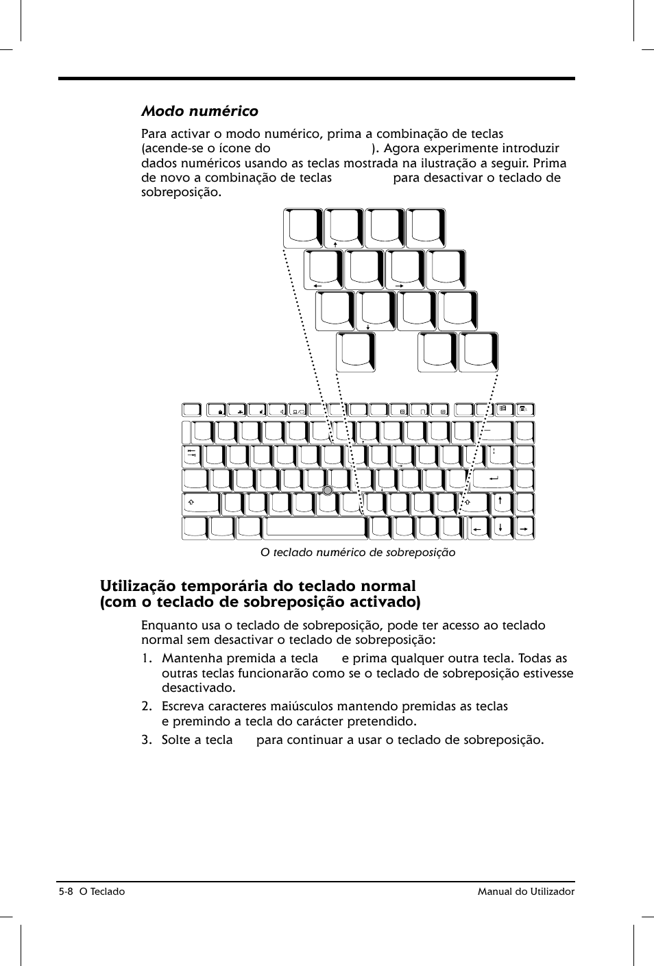 Modo numérico, O teclado numérico de sobreposição, 8 o teclado manual do utilizador | Toshiba Satellite 2610 User Manual | Page 76 / 221