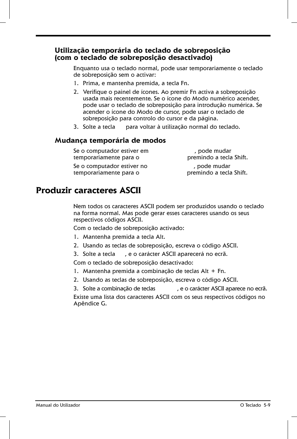 Produzir caracteres ascii, Mudança temporária de modos | Toshiba Satellite 2610 User Manual | Page 77 / 221