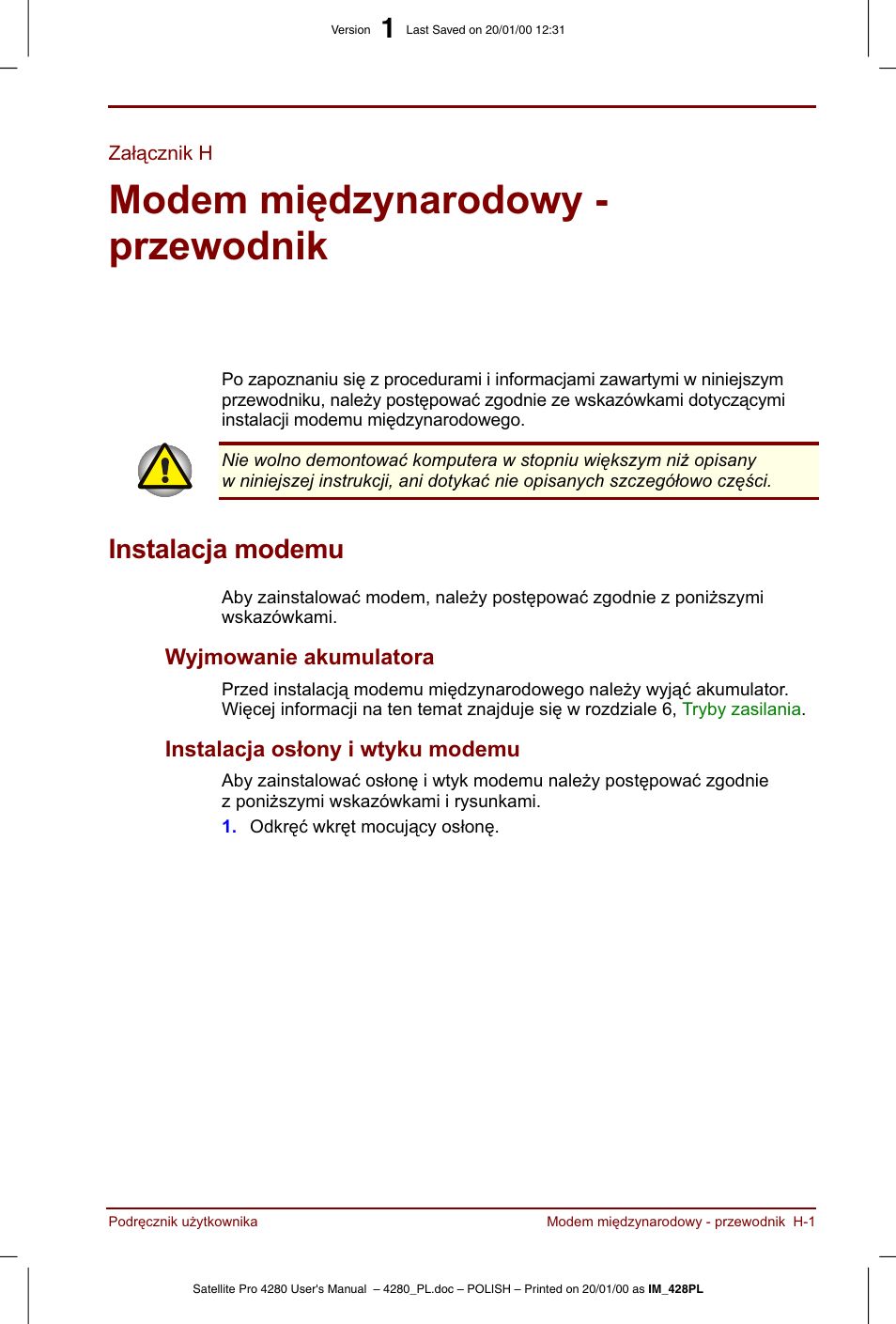 Zalacznik h, Modem miedzynarodowy - przewodnik, Instalacja modemu | Toshiba Satellite Pro 4280 User Manual | Page 221 / 248