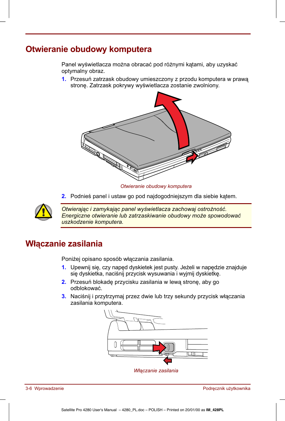 Otwieranie obudowy komputera, Wlaczanie zasilania | Toshiba Satellite Pro 4280 User Manual | Page 54 / 248
