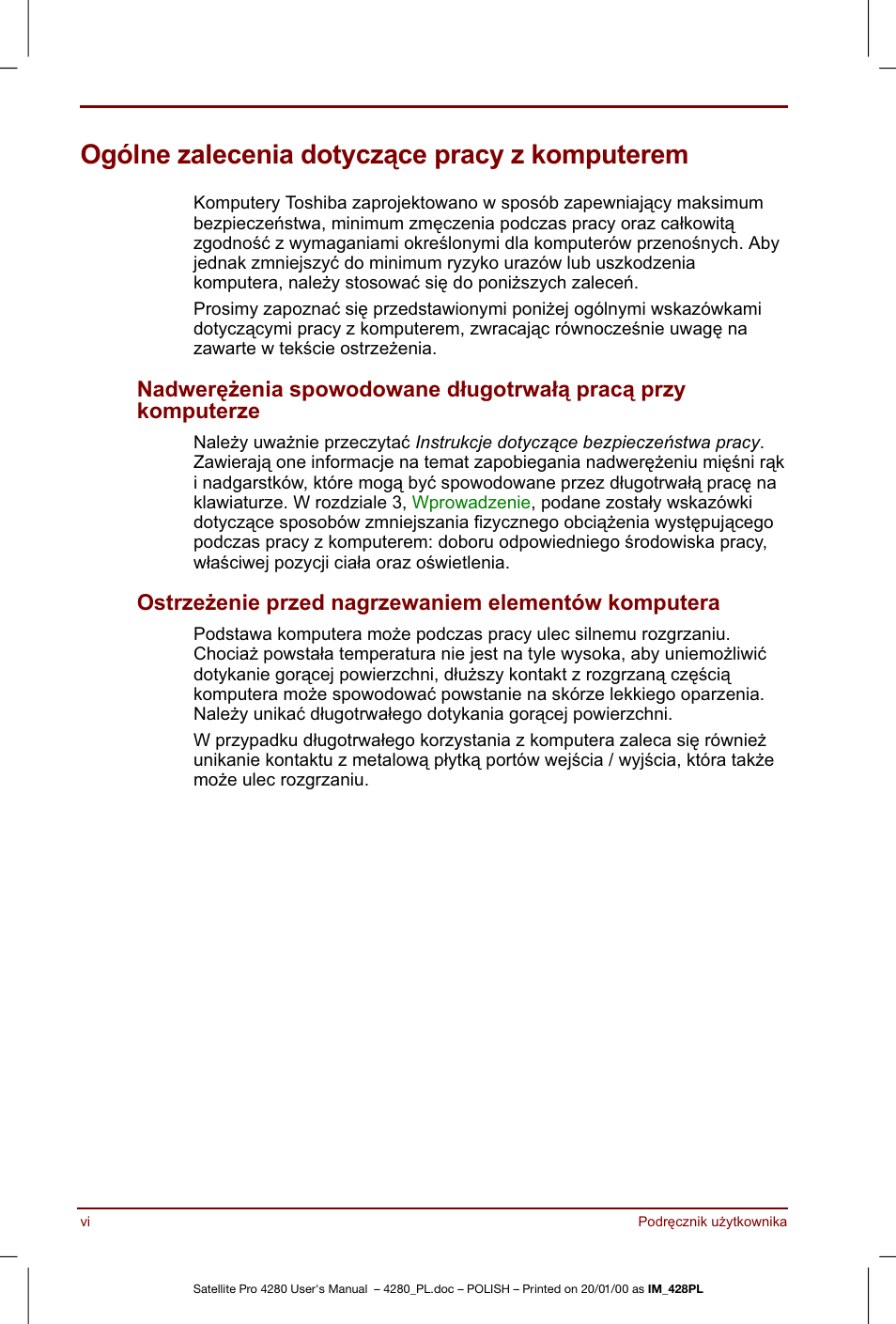 Ogólne zalecenia dotyczace pracy z komputerem | Toshiba Satellite Pro 4280 User Manual | Page 6 / 248