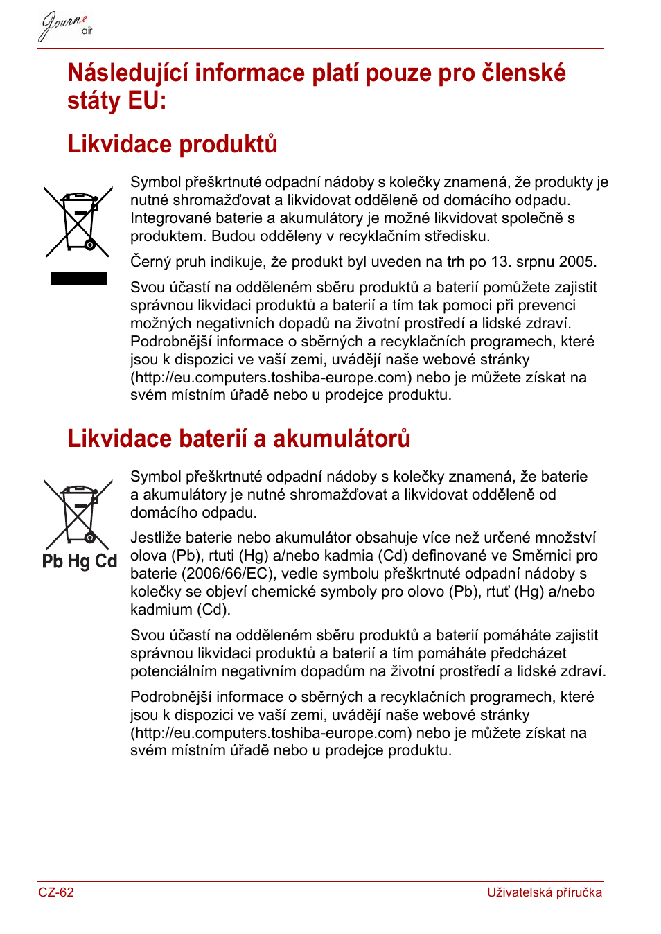 Likvidace produktů, Likvidace baterií a akumulátorů | Toshiba JournE Air800-801 User Manual | Page 124 / 829