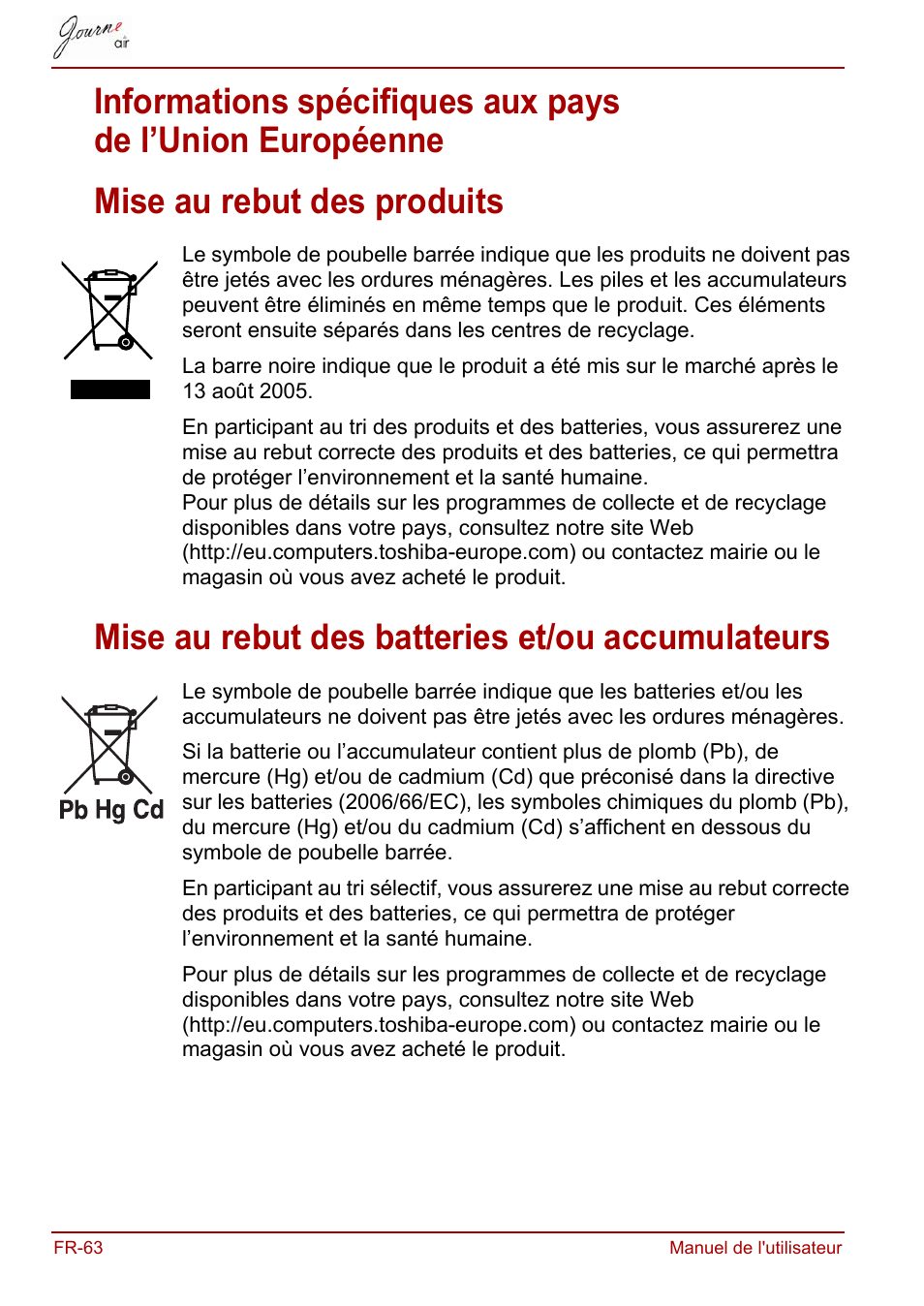 Mise au rebut des produits, Mise au rebut des batteries et/ou accumulateurs | Toshiba JournE Air800-801 User Manual | Page 188 / 829